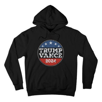 Trump 2024 Button Election For Republicans Trump Vance 2024 Tall Hoodie