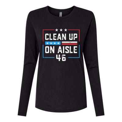 Trump 2024 Back America Clean Up On Aisle 46 Anti Joe Biden Womens Cotton Relaxed Long Sleeve T-Shirt