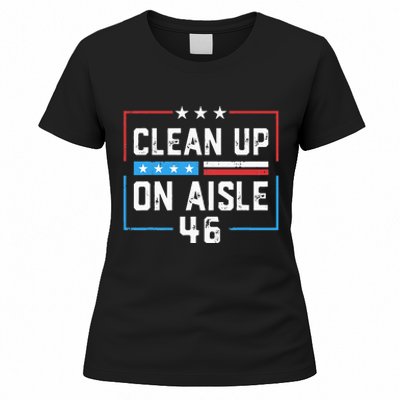 Trump 2024 Back America Clean Up On Aisle 46 Anti Joe Biden Women's T-Shirt