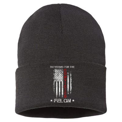 Trump 2024 Convicted Felon IM Voting Convicted Felon 2024 Sustainable Knit Beanie