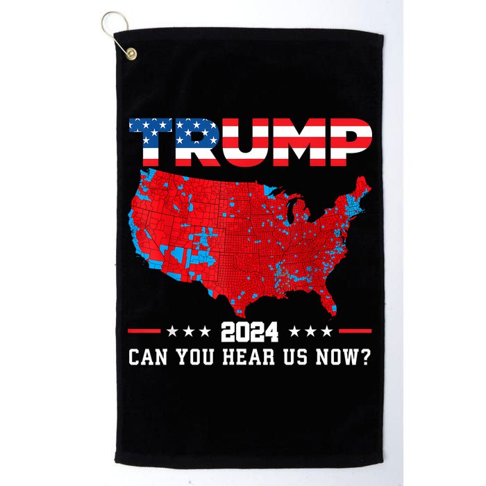 Trump 2024 Can You Hear Us Now Map Of 2024 Election Results Golf Towel