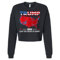 Trump 2024 Can You Hear Us Now Map Of 2024 Election Results Cropped Pullover Crew