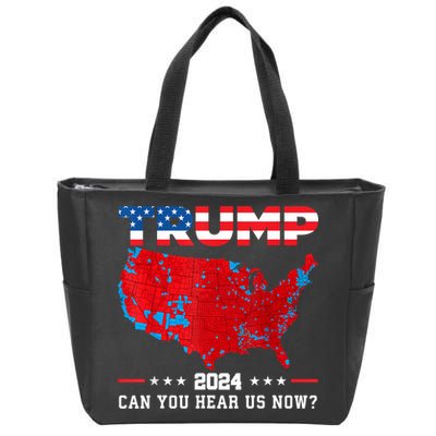 Trump 2024 Can You Hear Us Now Map Of 2024 Election Results Zip Tote Bag