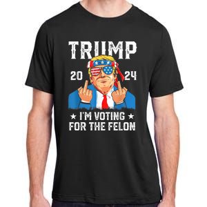 Trump 2024 Convicted Felon Im Voting Convicted Felon 2024 Adult ChromaSoft Performance T-Shirt