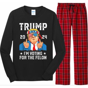 Trump 2024 Convicted Felon Im Voting Convicted Felon 2024 Long Sleeve Pajama Set