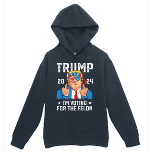 Trump 2024 Convicted Felon Im Voting Convicted Felon 2024 Urban Pullover Hoodie