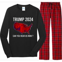 Trump 2024 Can You Hear Us Now Long Sleeve Pajama Set