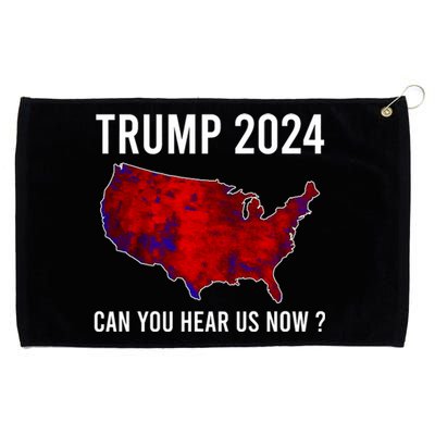 Trump 2024 Can You Hear Us Now Grommeted Golf Towel