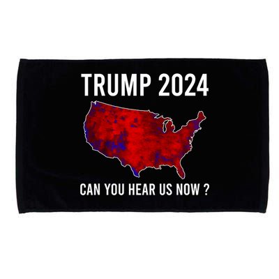 Trump 2024 Can You Hear Us Now Microfiber Hand Towel