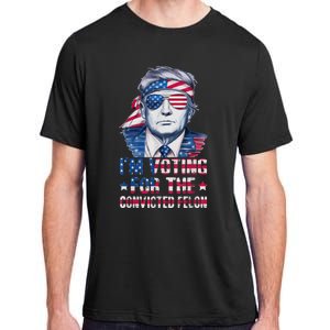 Trump 2024 Convicted Felon Im Voting Convicted Felon 2024 Adult ChromaSoft Performance T-Shirt