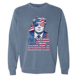 Trump 2024 Convicted Felon Im Voting Convicted Felon 2024 Garment-Dyed Sweatshirt