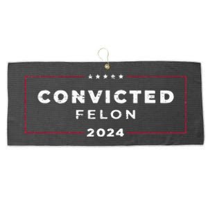 Trump 2024 Convicted Felon IM Voting Convicted Felon 2024 Large Microfiber Waffle Golf Towel