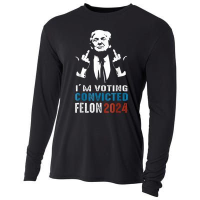 Trump 2024 Convicted Felon Im Voting Convicted Felon 2024 Cooling Performance Long Sleeve Crew