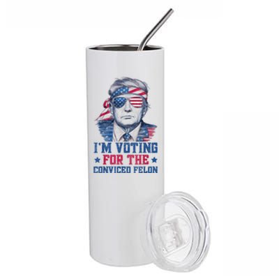 Trump 2024 Convicted Felon Im Voting Convicted Felon 2024 Stainless Steel Tumbler