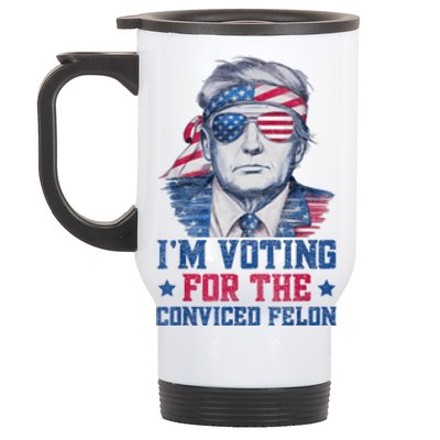 Trump 2024 Convicted Felon Im Voting Convicted Felon 2024 Stainless Steel Travel Mug