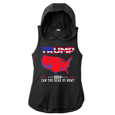 Trump 2024 Can You Hear Us Now Pro Donald Trump Election Usa Map Ladies PosiCharge Tri-Blend Wicking Draft Hoodie Tank