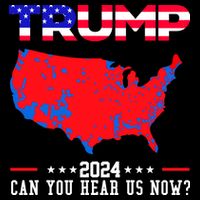 Trump 2024 Can You Hear Us Now Pro Donald Trump Election Usa Map Drawstring Bag