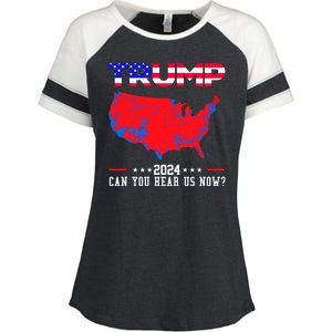 Trump 2024 Can You Hear Us Now Pro Donald Trump Election Usa Map Enza Ladies Jersey Colorblock Tee