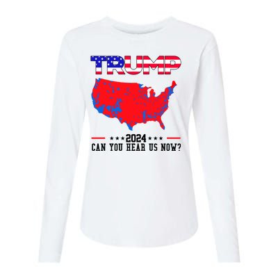 Trump 2024 Can You Hear Us Now Pro Donald Trump Election Usa Map Womens Cotton Relaxed Long Sleeve T-Shirt