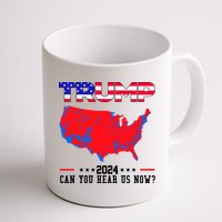 Trump 2024 Can You Hear Us Now Pro Donald Trump Election Usa Map Mug