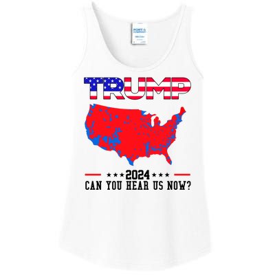 Trump 2024 Can You Hear Us Now Pro Donald Trump Election Usa Map Ladies Essential Tank