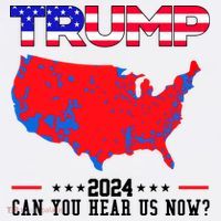 Trump 2024 Can You Hear Us Now Pro Donald Trump Election Usa Map Cooling Performance Long Sleeve Crew