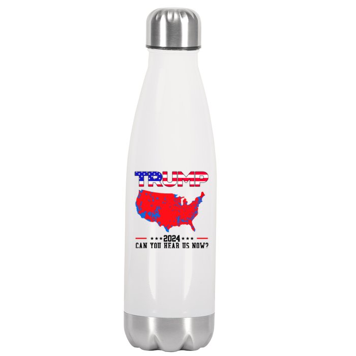 Trump 2024 Can You Hear Us Now Pro Donald Trump Election Usa Map Stainless Steel Insulated Water Bottle