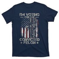 Trump 2024 Convicted Felon IM Voting Convicted Felon 2024 T-Shirt