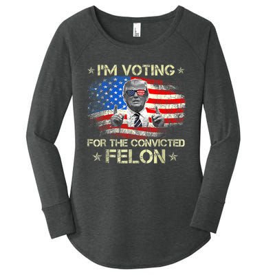 Trump 2024 Convicted Felon Im Voting Convicted Felon 2024 Women's Perfect Tri Tunic Long Sleeve Shirt