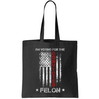 Trump 2024 Convicted Felon IM Voting Convicted Felon 2024 Bag
