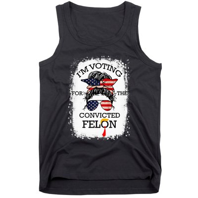 Trump 2024 Convicted Felon IM Voting Convicted Felon 2024 Tank Top