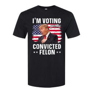 Trump 2024 Convicted Felon Im Voting Convicted Felon 2024 Softstyle CVC T-Shirt