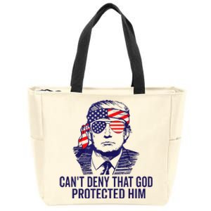 Trump 2024 CanT Deny That God Protected Him Zip Tote Bag