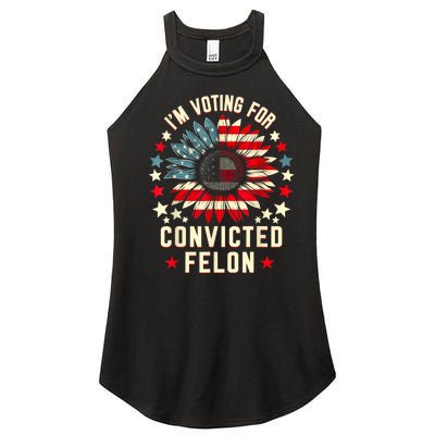 Trump 2024 Convicted Felon IM Voting Convicted Felon 2024 Women’s Perfect Tri Rocker Tank