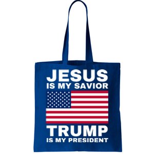 Trump 2020 Cute Gift Jesus Is My Savior Trump Is My President Gift Tote Bag