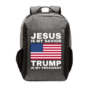 Trump 2020 Cute Gift Jesus Is My Savior Trump Is My President Gift Vector Backpack