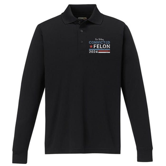 Trump 2024 Convicted Felon Im Voting Convicted Felon 2024 Performance Long Sleeve Polo