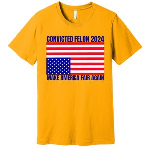 Trump 2024 Convicted Felon American Flag Premium T-Shirt