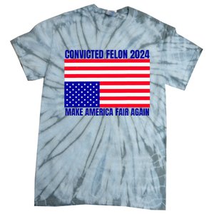 Trump 2024 Convicted Felon American Flag Tie-Dye T-Shirt