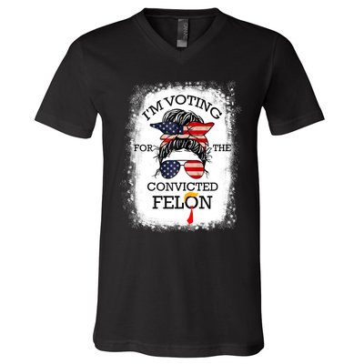 Trump 2024 Convicted Felon IM Voting Convicted Felon 2024 V-Neck T-Shirt