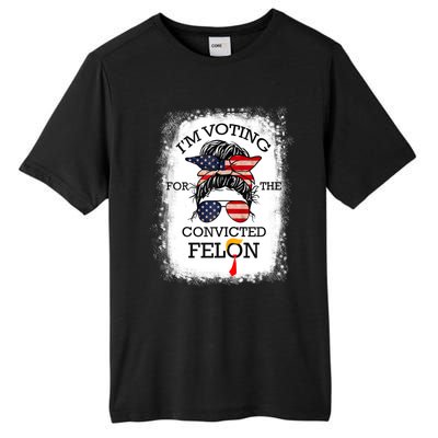 Trump 2024 Convicted Felon IM Voting Convicted Felon 2024 Tall Fusion ChromaSoft Performance T-Shirt