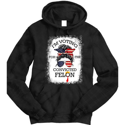 Trump 2024 Convicted Felon IM Voting Convicted Felon 2024 Tie Dye Hoodie