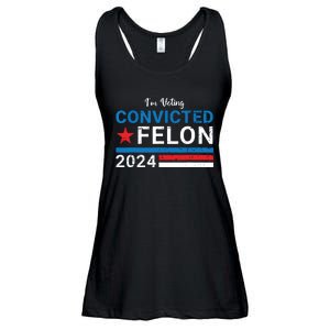 Trump 2024 Convicted Felon Im Voting Convicted Felon 2024 Ladies Essential Flowy Tank