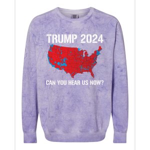 Trump 2024 Can You Hear Us Now Funny Electoral Map Gift Colorblast Crewneck Sweatshirt