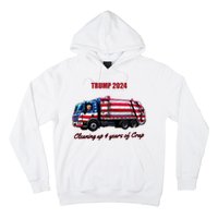 Trump 2024 Cleaning Up 4 Years Of Crap Garbage Truck Hoodie