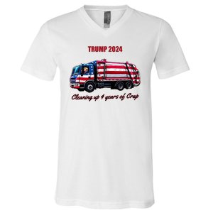 Trump 2024 Cleaning Up 4 Years Of Crap Garbage Truck V-Neck T-Shirt