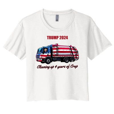 Trump 2024 Cleaning Up 4 Years Of Crap Garbage Truck Women's Crop Top Tee