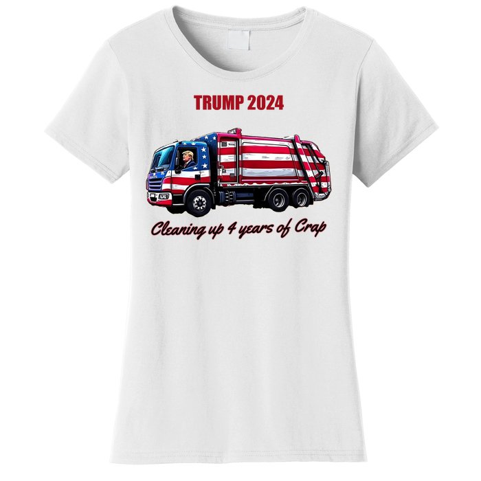 Trump 2024 Cleaning Up 4 Years Of Crap Garbage Truck Women's T-Shirt