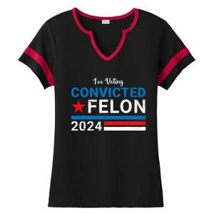 Trump 2024 Convicted Felon I Am Voting Convicted Felon Political Design Ladies Halftime Notch Neck Tee