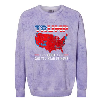 Trump 2024 Can You Hear Us Now Map Of 2024 Election Results Colorblast Crewneck Sweatshirt